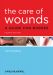 CARE OF WOUNDS: A GUIDE FOR NURSES e4