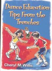 DANCE EDUCATION TIPS FROM THE TRENCHES