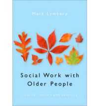 SOCIAL WORK WITH OLDER PEOPLE