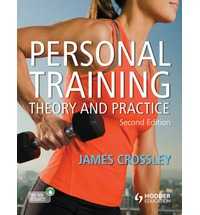 PERSONAL TRAINING: THEORY & PRACTICE e2
