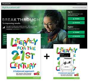 VP LITERACY FOR THE 21ST CENTURY: A BALANCED APPROACH+ MYEDUCATIONLAB WITH ETEXT e2