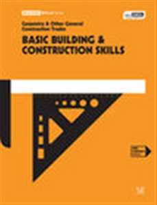 BASIC BUILDING & CONSTRUCTION SKILLS e5