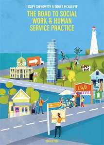 ROAD TO SOCIAL WORK AND HUMAN SERVICE PRACTICE e5 + ONLINE TOOLS