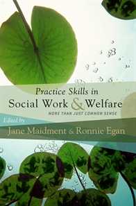 PRACTICE SKILLS IN SOCIAL WORK & WELFARE e2