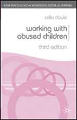 WORKING WITH ABUSED CHILDREN