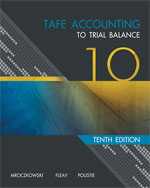 TAFE ACCOUNTING: TO TRIAL BALANCE e10